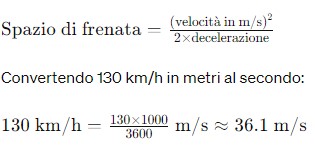 formula spazio di frenata con esempio a 130 km/h